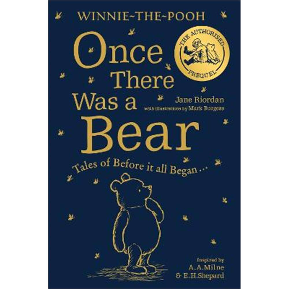 Winnie-the-Pooh: Once There Was a Bear: Tales of Before it all Began ...(The Official Prequel) (Paperback) - Jane Riordan